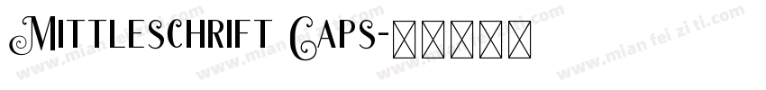 Mittleschrift Caps字体转换
